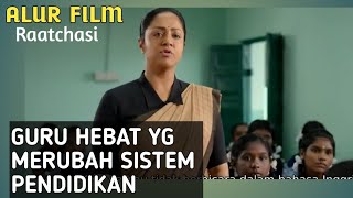 GURU HEBAT YANG MERUBAH SISTEM PENDIDIKAN || ALUR FILM  INDIA #5