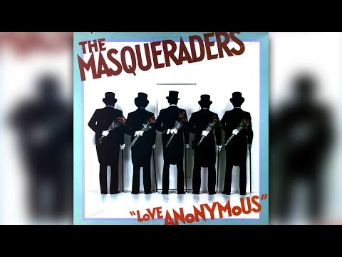 Masqueraders - Can't Nobody Love Me Like You Do