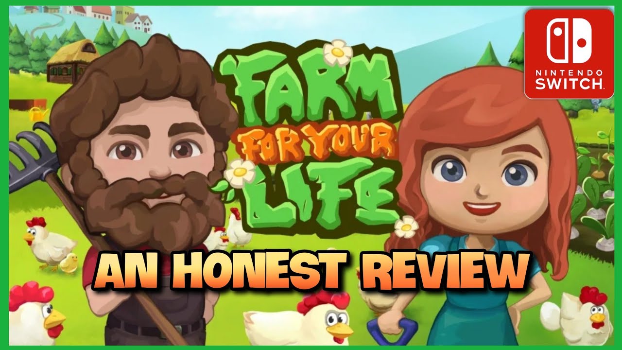 Farm For Your Life| Nintendo Switch| An Honest Review