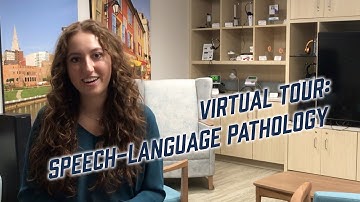 Virtual Tour: Speech-Language Pathology