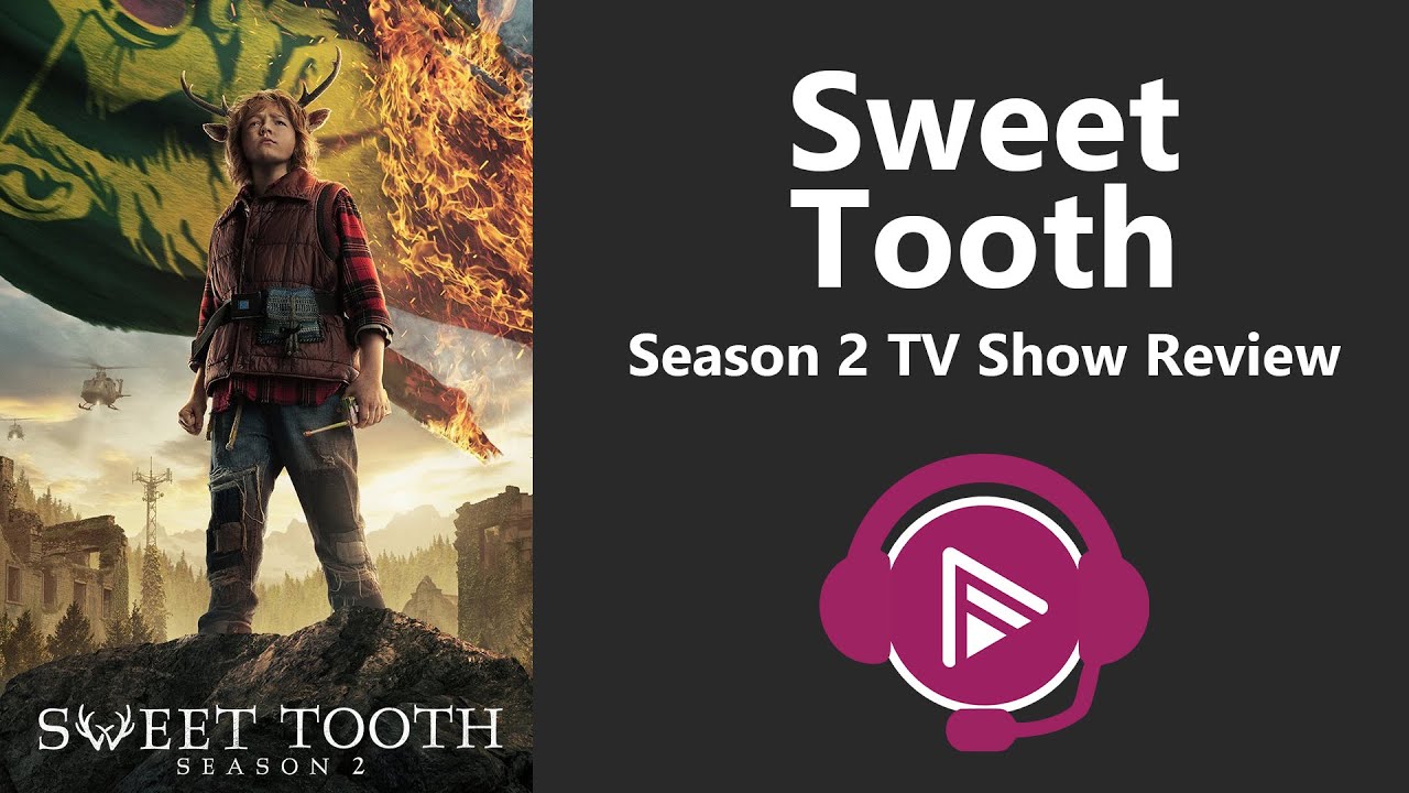 📺 Sweet Tooth Season 2 Netflix TV Show Review