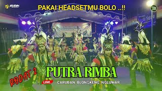 Download Lagu PUTRA RIMBA AKI SUTOPO TERBARU  RODAT 2 - LIVE CARUBAN, BLONGKENG, NGLUWAR | SUDIN AUDIO MP3