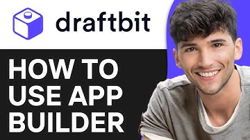 Draftbit Tutorial 2024: How to Use Draftbit App Builder