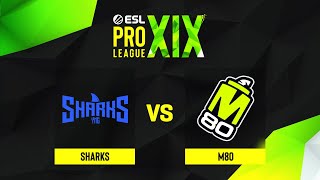 Sharks проти M80 | Мапа 2 Mirage | ESL Pro League Season 19