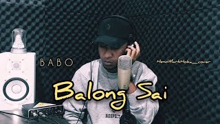 BALONG SAI || Pop Daerah Maumere - NTT || BABO || HendMarkHoka_cover by request