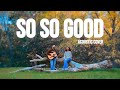 So So Good Phil Wickham Brandon Lake Elevation Worship Acoustic Cover By Dan Cynthia mp3