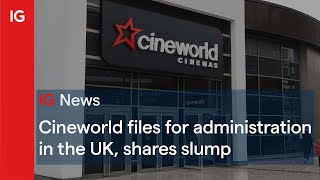 Cineworld files for administration in the UK screenshot 5