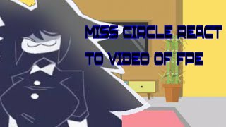 Miss Circle React To Fundamental Paper Education Basics In Behavior