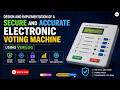Secure Electronic Voting Machine Using Verilog | Accurate EVM Design Explained 🚀 | VLSI | Takeoff