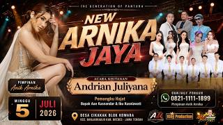 🔴 LIVE MALAM NEW ARNIKA JAYA MINGGU, 05 JULI 2026 DS CIKAKAK KEC. BANJARHARJO KAB. BREBES