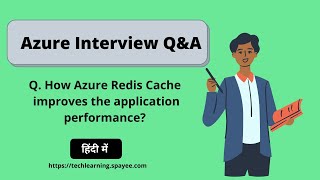 How Azure Redis Cache improves the application performance? Interview Question In Hindi