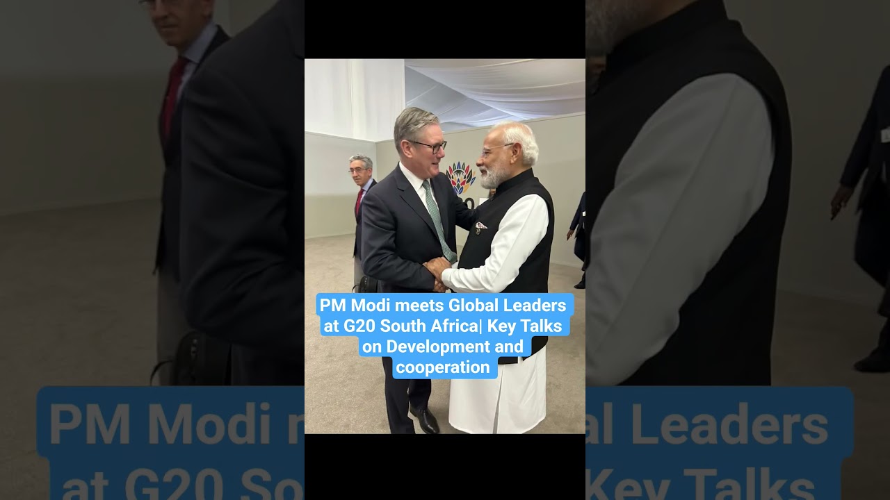 PM Modi Meets Global Leaders at G20 South Africa | Key Talks on Development & Cooperation