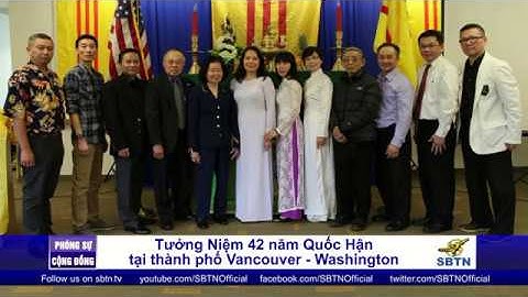 PHÓNG SỰ CỘNG ĐỒNG: Người Việt tại Vancouver - Washington tưởng niệm Quốc Hận 30/4