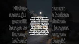 Hidup Perjalanan Pulang pendosahijrah moslem quotes dosa short nasehat shorts