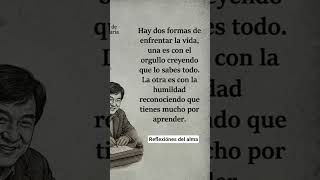 El orgullo te estanca ,y la humildad te eleva#newmusic #music #reflexionesdeldia# reflexiónes