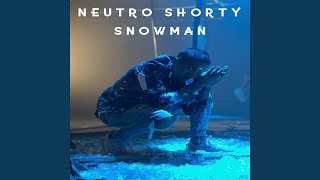 Snowman - Neutro Shorty
