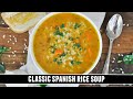 A Rice Soup To WARM Your Soul Spanish Sopa De Arroz Recipe A Rice Soup To WARM Your Soul Spanish Sopa De Arroz Recipe