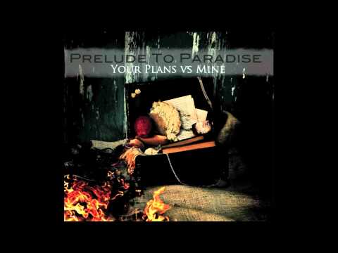 Cover Prelude To Paradise: Your Plans vs Mine - "This Is Love"