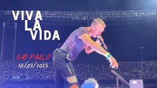 COLDPLAY - VIVA LA VIDA Live in SAO PAULO || 14-03-23