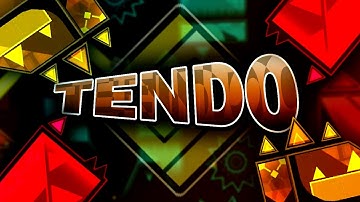 [Insane Demon] "TENDO" 100% by Gradientxd & more | Geometry Dash 2.11