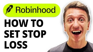 How To Set Robinhood Stop Loss In 12 Seconds! [2026 Guide]