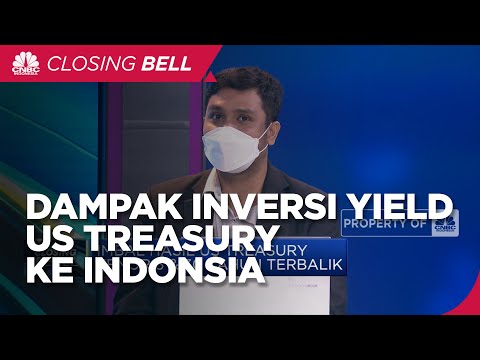 Ada Inversi Yield US Treasury, Ini Dampaknya ke Pasar Domestik