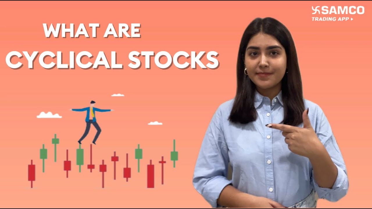 Cyclical Stocks Explained Cyclical Stocks Kya Hota Hai What are
