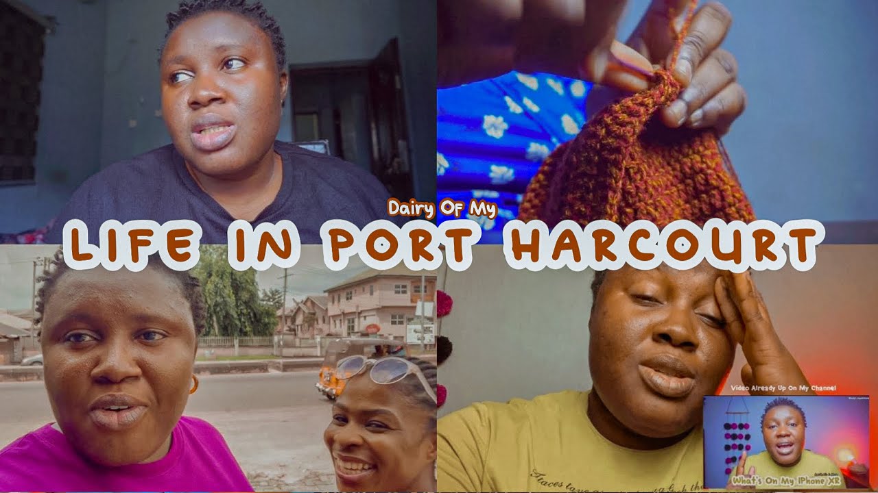 LIFE IN PORT HARCOURT | Content Creation Struggles, Chilling , Crochet Project. 