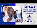 Tontou ladji diin fatawa ak serigne mback abdou rahman le 21122023