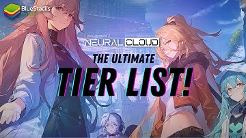 Neural Cloud: The Ultimate Tier List | DON