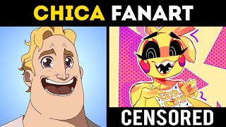 Chica Fanart Mr Incredible Becoming Canny Animation Fnaf Full