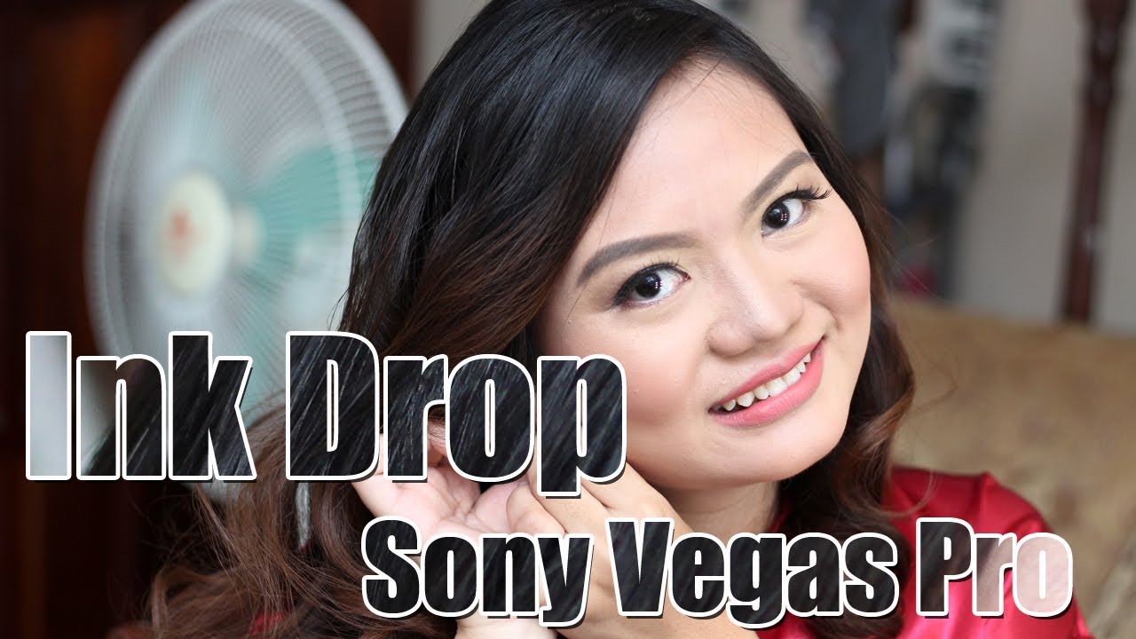 tagalog tutorial ink drop sony vegas pro13