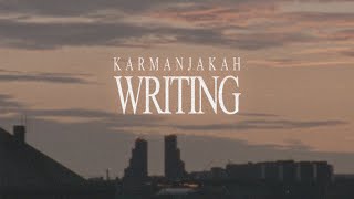 Karmanjakah - Writing