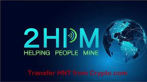 How to Transfer HNT From Crypto.com to Helium Wallet
