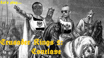KingsofCrusaders Play: CK2 Conclave Part 5