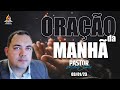 03/01/23 | ORAÇÃO DA MANHÃ | LIBERTAÇÃO UNÇÃO PODER DE DEUS | PASTOR MICHEL CARLOS