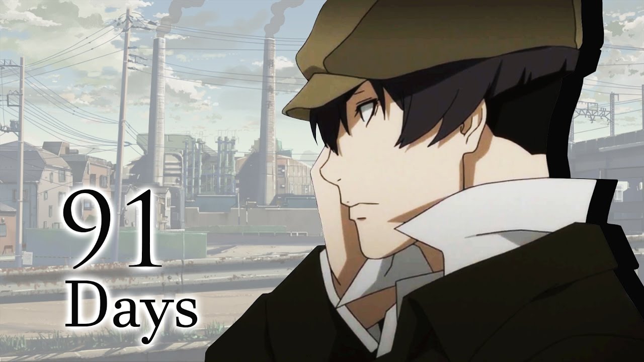 91 Days】Opening full 