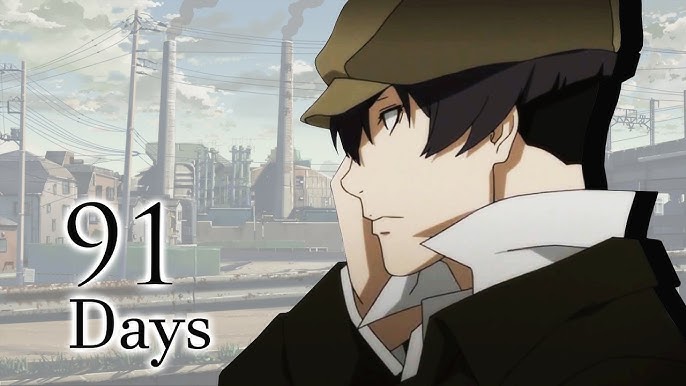 91 Days】Opening full 