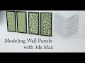 Modeling Wall Panels in 3ds Max