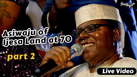 Part 2 - Sir Ebenezer Obey At Asiwaju Yinka Fasuyi's 70th Birthday | Song Town 