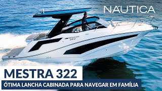 Teste Mestra 322: ótima lancha cabinada para navegar em família | NÁUTICA