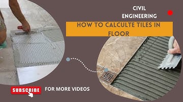 How to Calculate Floor Tiles ? (Quantity & Estimation)