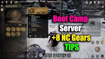 Night Crow Boot Camp Server +8 NC Gears TIPS