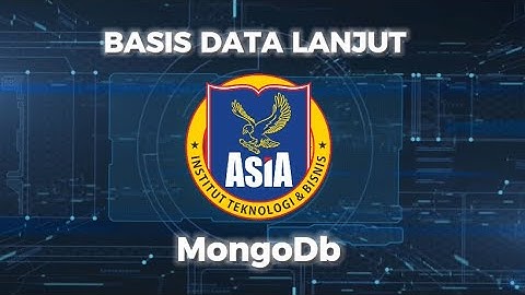 BASIS DATA LANJUT “PRAKTIKUM MONGO DB”