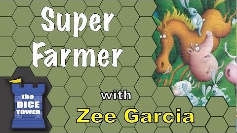 Super Farmer Review - with Zee Garcia