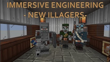 Immerisve Engineering - New Illagers
