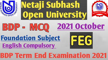 NSOU BDP FEG Final exam answer 2021/ FEG EXAM answer BDP  Foundation Course in English