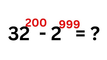 Math Olympiad Challenge 32^200-2^999 | Calculate Without Calculators | Fast Trick...