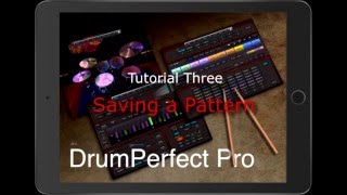 DrumPerfect Pro Tutorial #3: Saving a Pattern screenshot 3