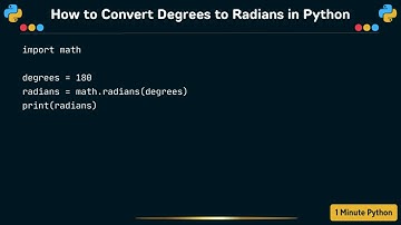How to Convert Degrees to Radians in Python